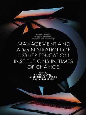 cover image of Management and Administration of Higher Education Institutions in Times of Change